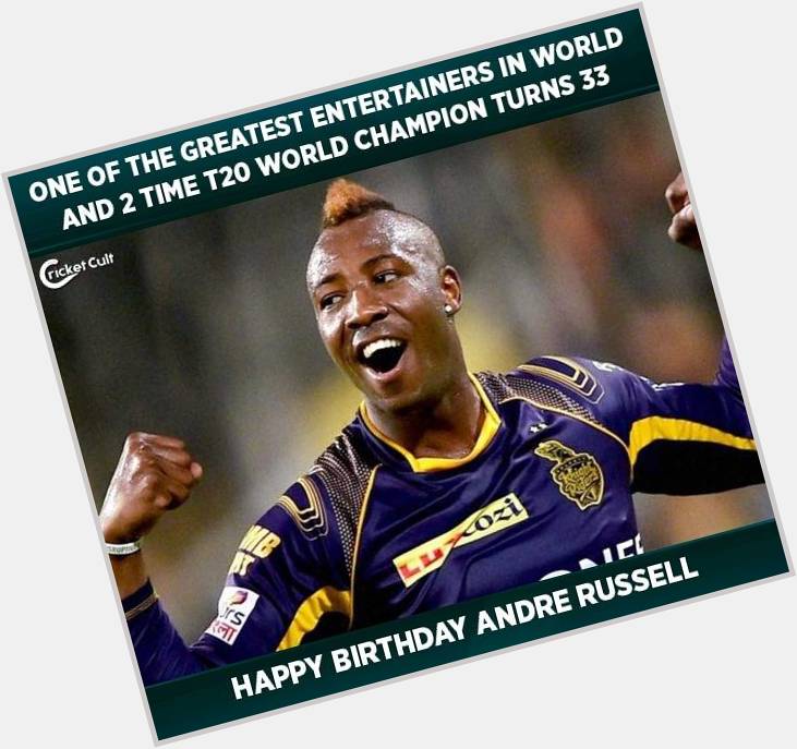 Happy birthday Andre Russell. 
.
.  