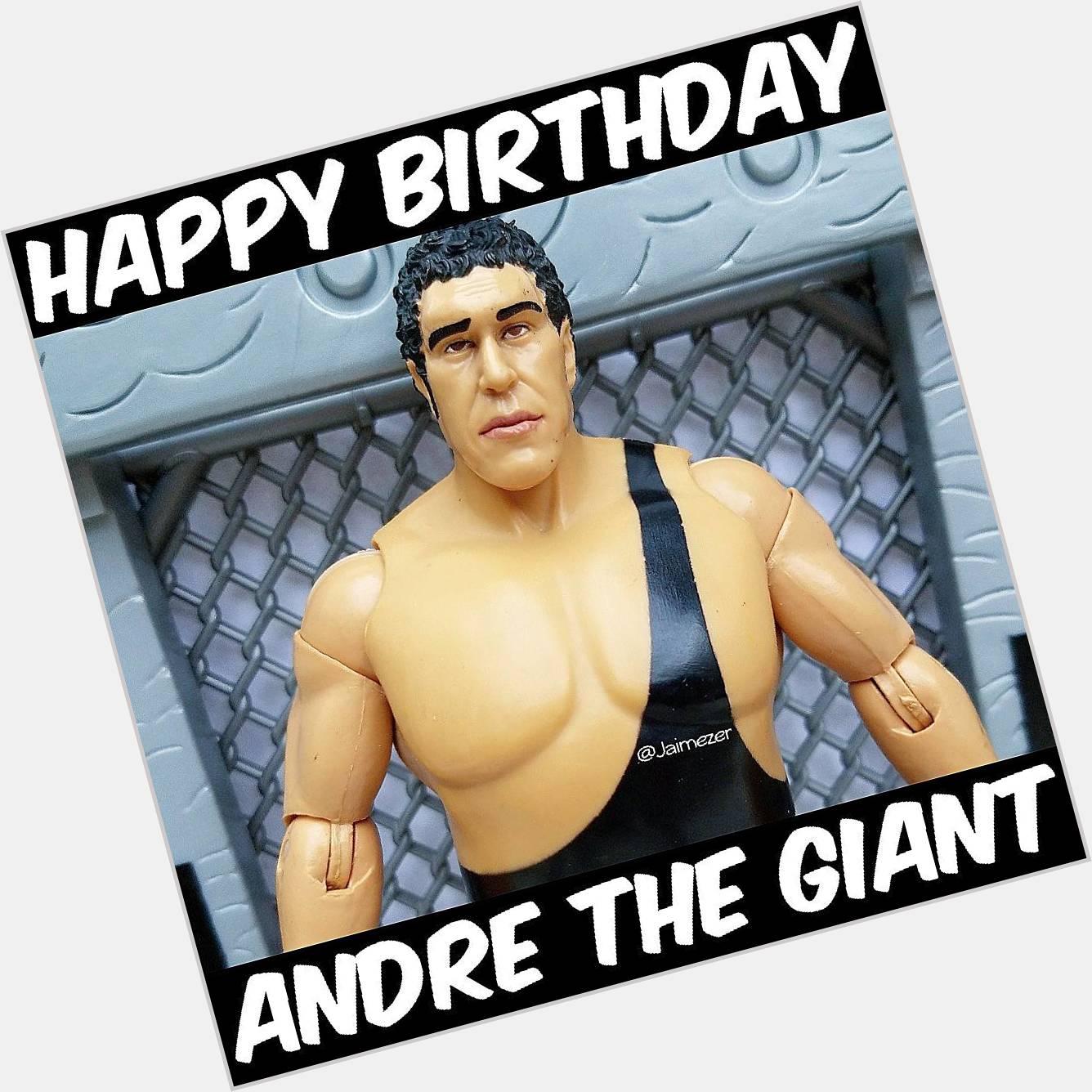 Happy Birthday to Andre the Giant!
RIP (May 19, 1946 - January 27, 1993) 