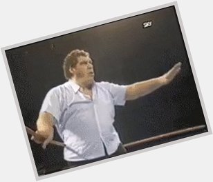 Happy Birthday Hall Of Fame the Late Great Andre The Giant 