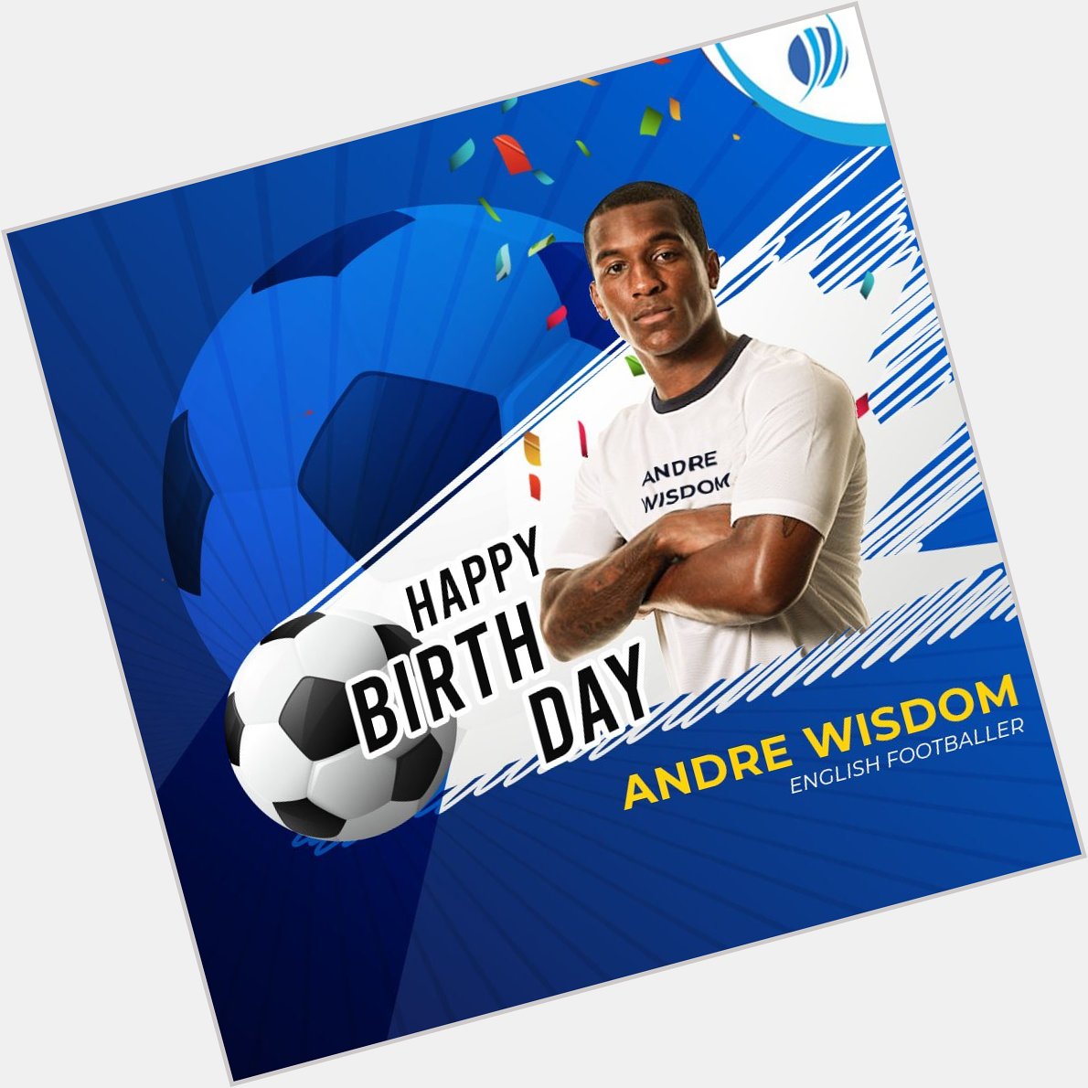 Happy Birthday  Andre Wisdom.    