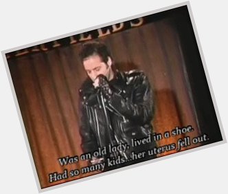   Happy Birthday Andrew Dice Clay!  He is a funny comedian!  