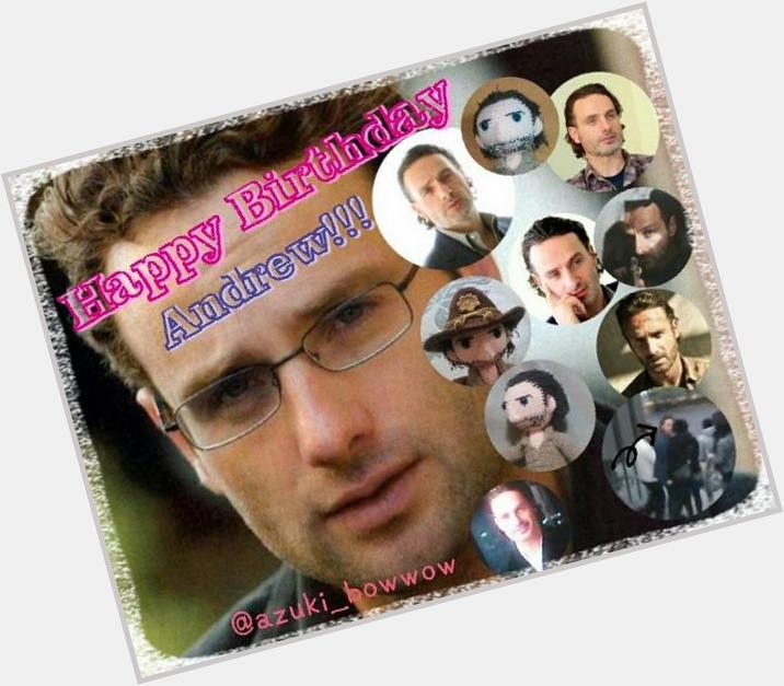 Happy Happy Birthday!! Andrew Lincoln!! 