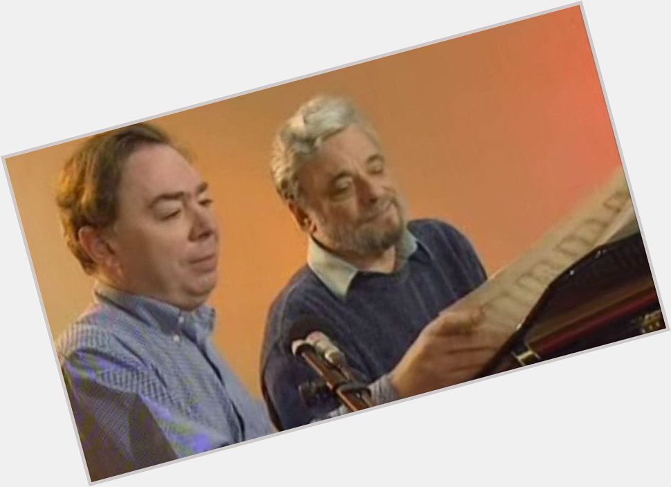 Happy Birthday, Stephen Sondheim & Andrew Lloyd Webber.  Thank you for the music now and forever. 