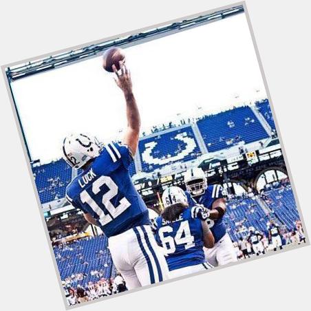 Happy Birthday To The God Andrew Luck 