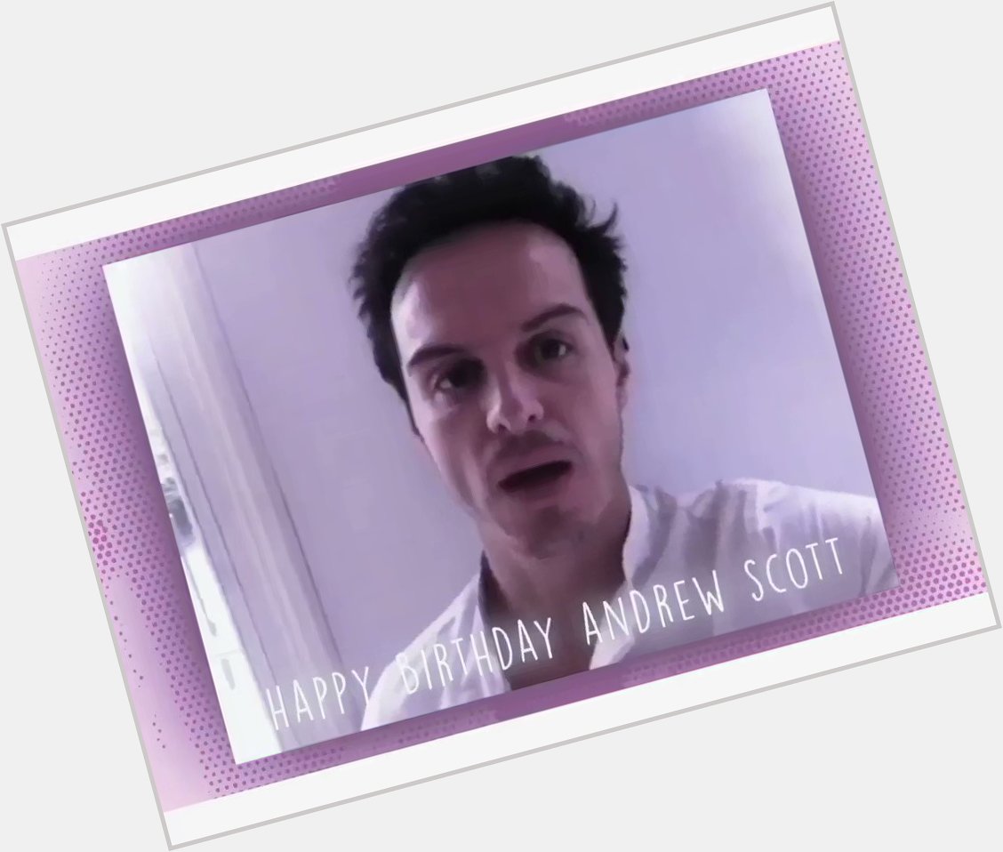 Happy birthday Andrew Scott!! Thank you for bringing so much happiness to people around the world! <3 