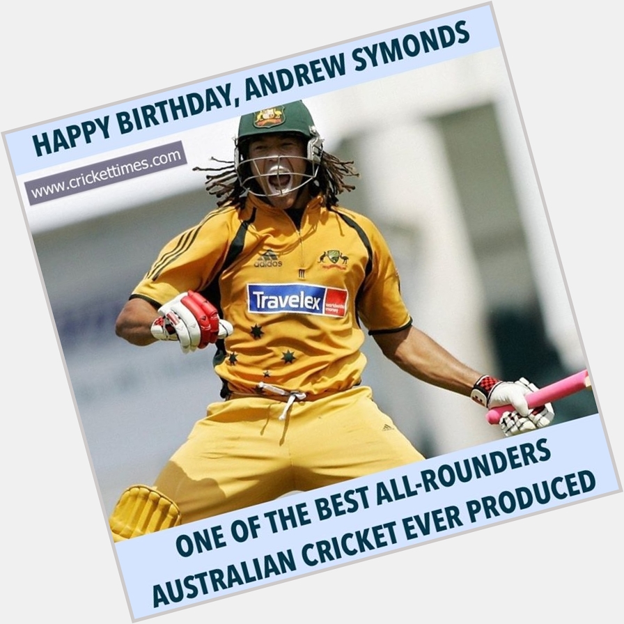 Happy Birthday, Andrew Symonds 