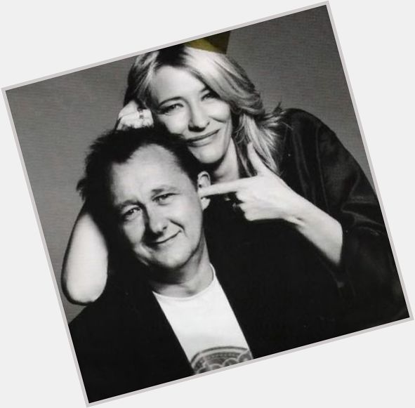 Happy Birthday to Cate Blanchett\s happy ever after, the man of the hour, Andrew Upton. 