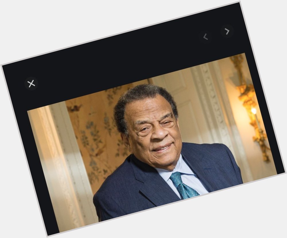 Happy 89th Birthday to Ambassador Andrew Young!    Let s Celebrate him! 