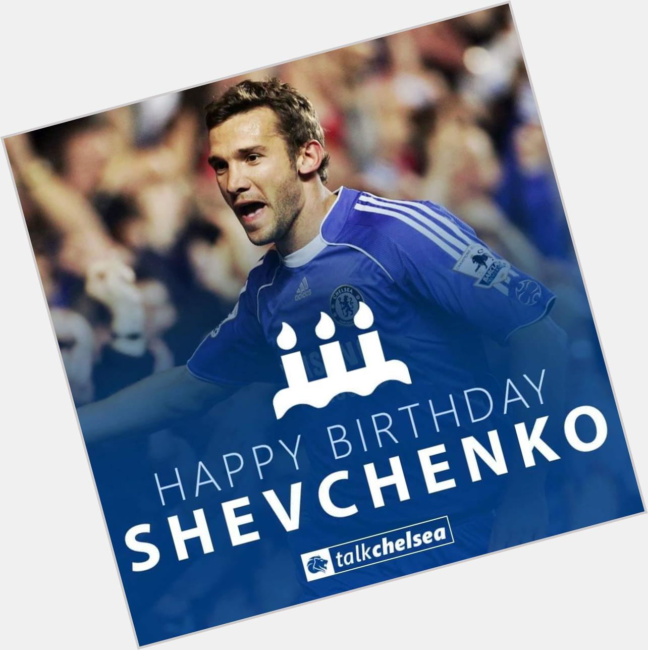 Happy Birthday to former Blue and football legend Andriy Shevchenko!   