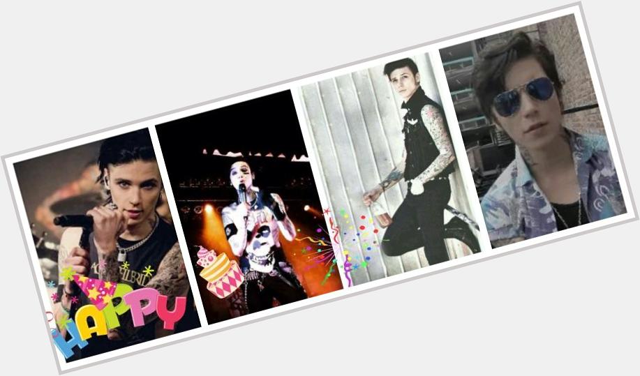 Happy Birthday Andy Biersack I love you           I hope in Mexico 04/19/2015 