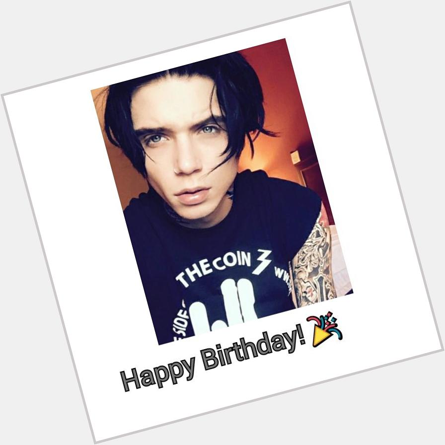 Happy Birthday!!! Andy Biersack       24th omg ilysm Have an awesome day! 