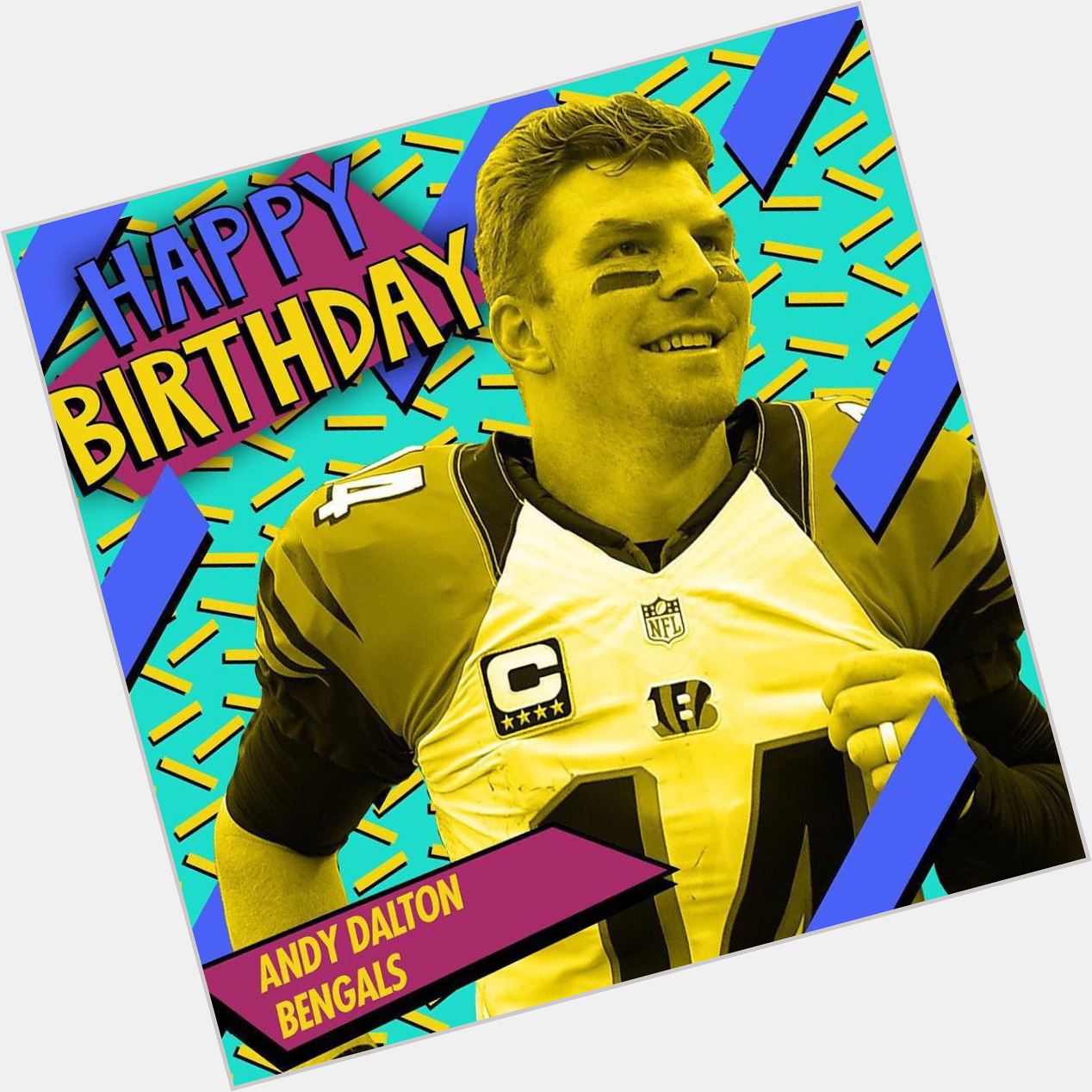 NFL Happy Birthday to QB Andy Dalton!  