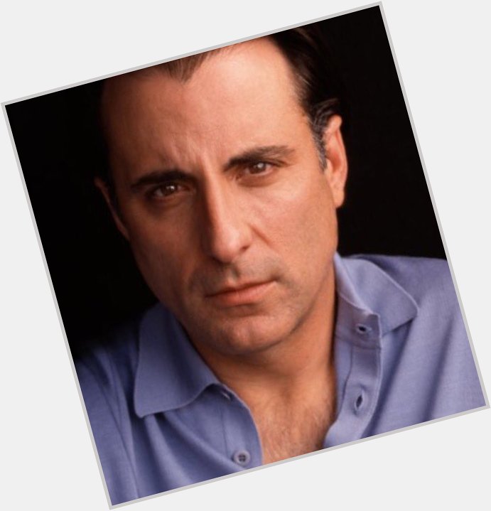 Happy Birthday to Andy Garcia, who inspired the Vince Moscolo character in my first novel Anything But Mine.   