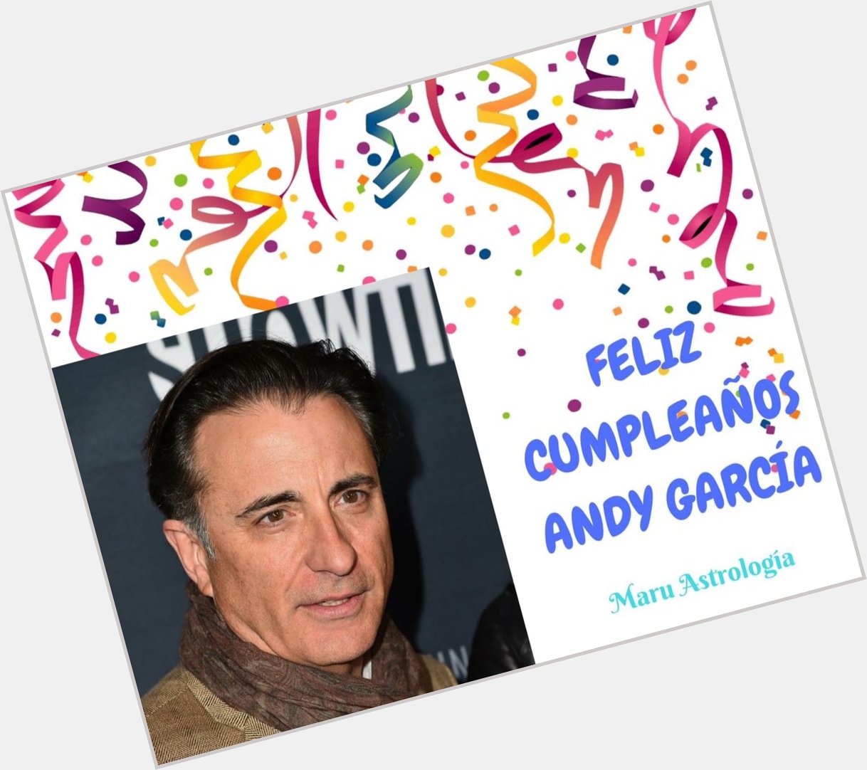 HAPPY BIRTHDAY ANDY GARCÍA!!!   