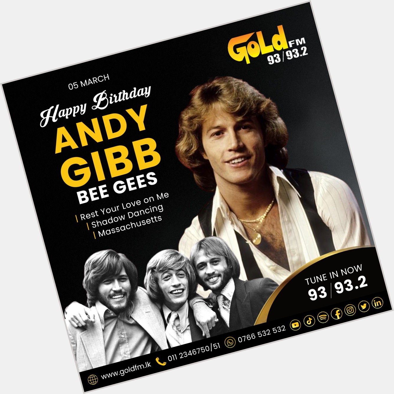 HAPPY BIRTHDAY TO ANDY GIBB TUNE IN NOW 93 / 93.2 Island wide      