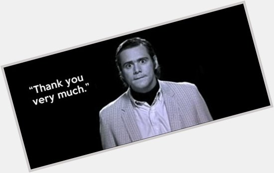 Happy Birthday Happy Birthday Andy Kaufman. You are both great. Just wanted to say... 