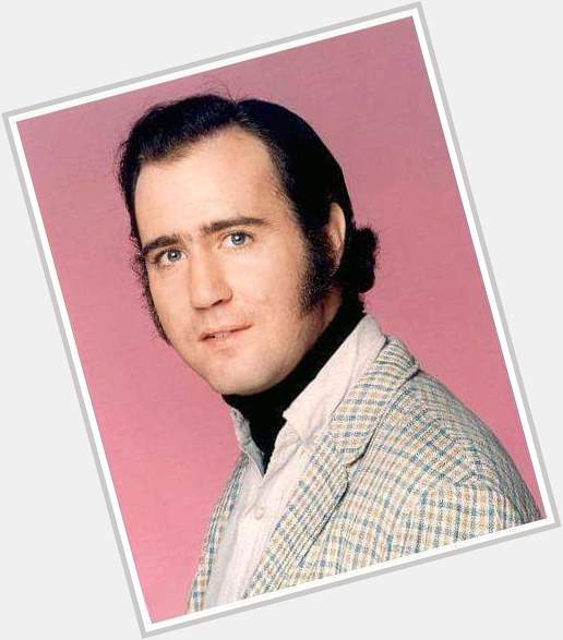 Happy birthday to my friend Andy Kaufman the other day wish you the best 