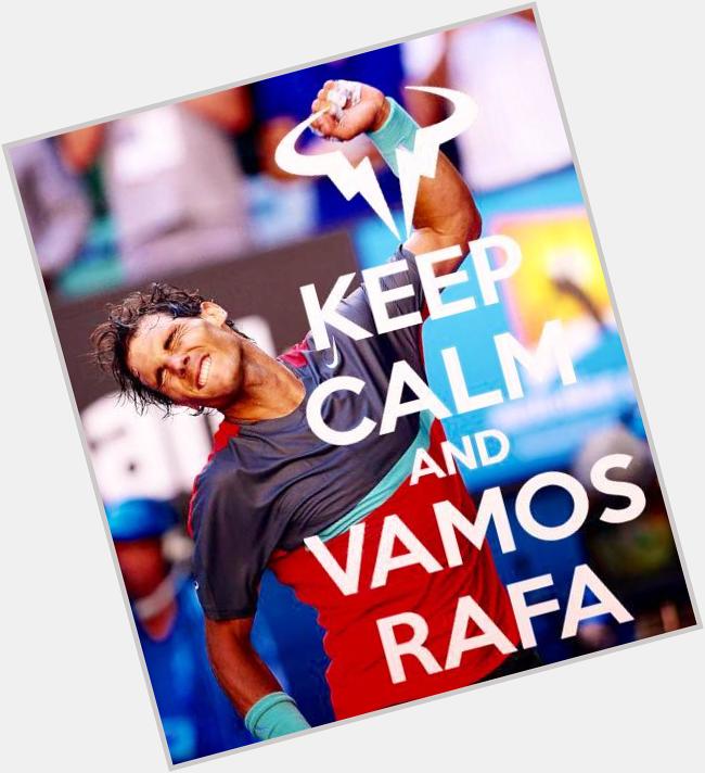  $ on you in your match. King of Clay in his   Wish Rafa a happy birthday! 