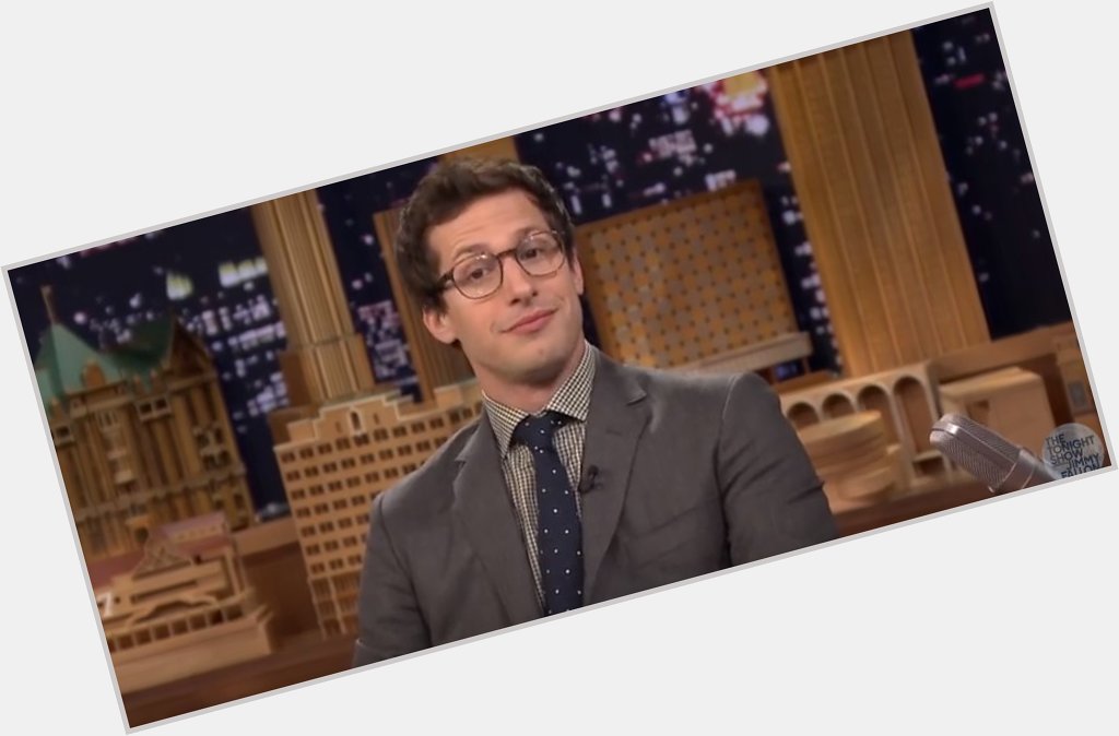 Happy birthday to andy samberg aka the cutest man i ever seen i\m so in love with him 