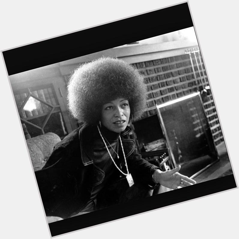 By the way happy birthday to my one of my inspirations Angela Davis!!!! You are truly amazing 