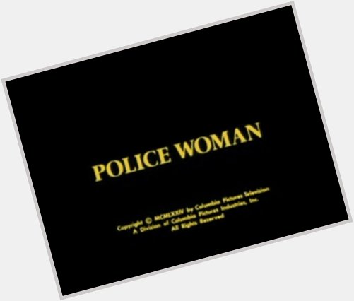   Happy Birthday Angie Dickinson, also \"Police Woman\". 