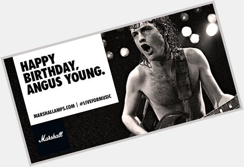 Here\s to a legend. Happy Birthday to Angus Young of  