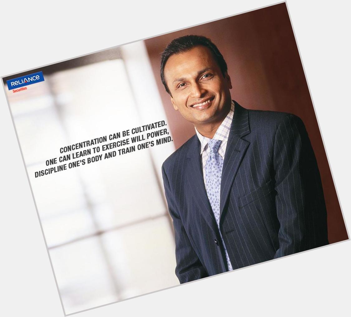 We would like to wish a happy birthday to Mr. Anil Ambani, the chairman of the Reliance Group 