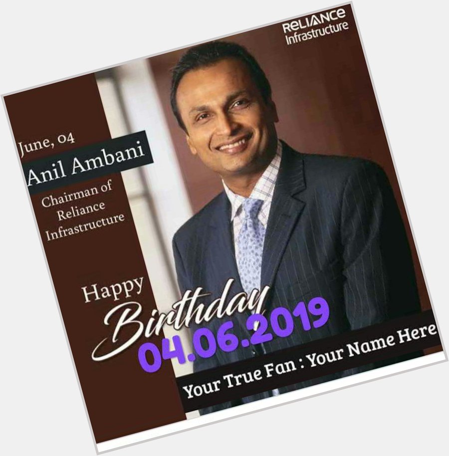 Happy birthday Anil Ambani 