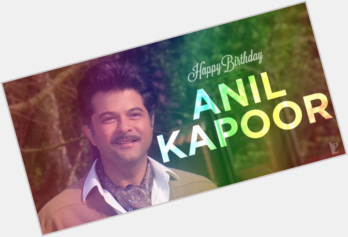 Talk Anil Kapoor and I can only think of Lamhe and only Lamhe! Happy birthday young one! 
