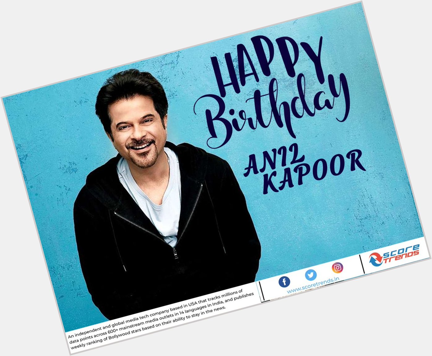 Score Trends wishes Anil Kapoor a Happy Birthday!! 