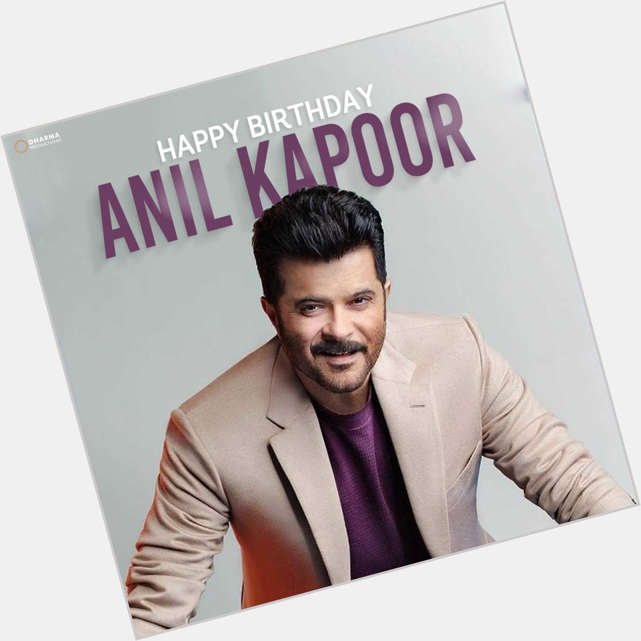 Happy birthday Anil Kapoor sir 