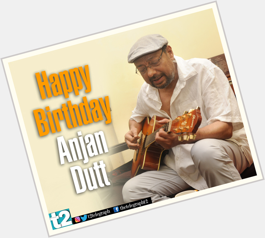 T2 wishes a very happy birthday to forever young Anjan Dutt 