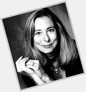 HAPPY BIRTHDAY
1947
Ann Beattie is born. Excellent short story writer. 