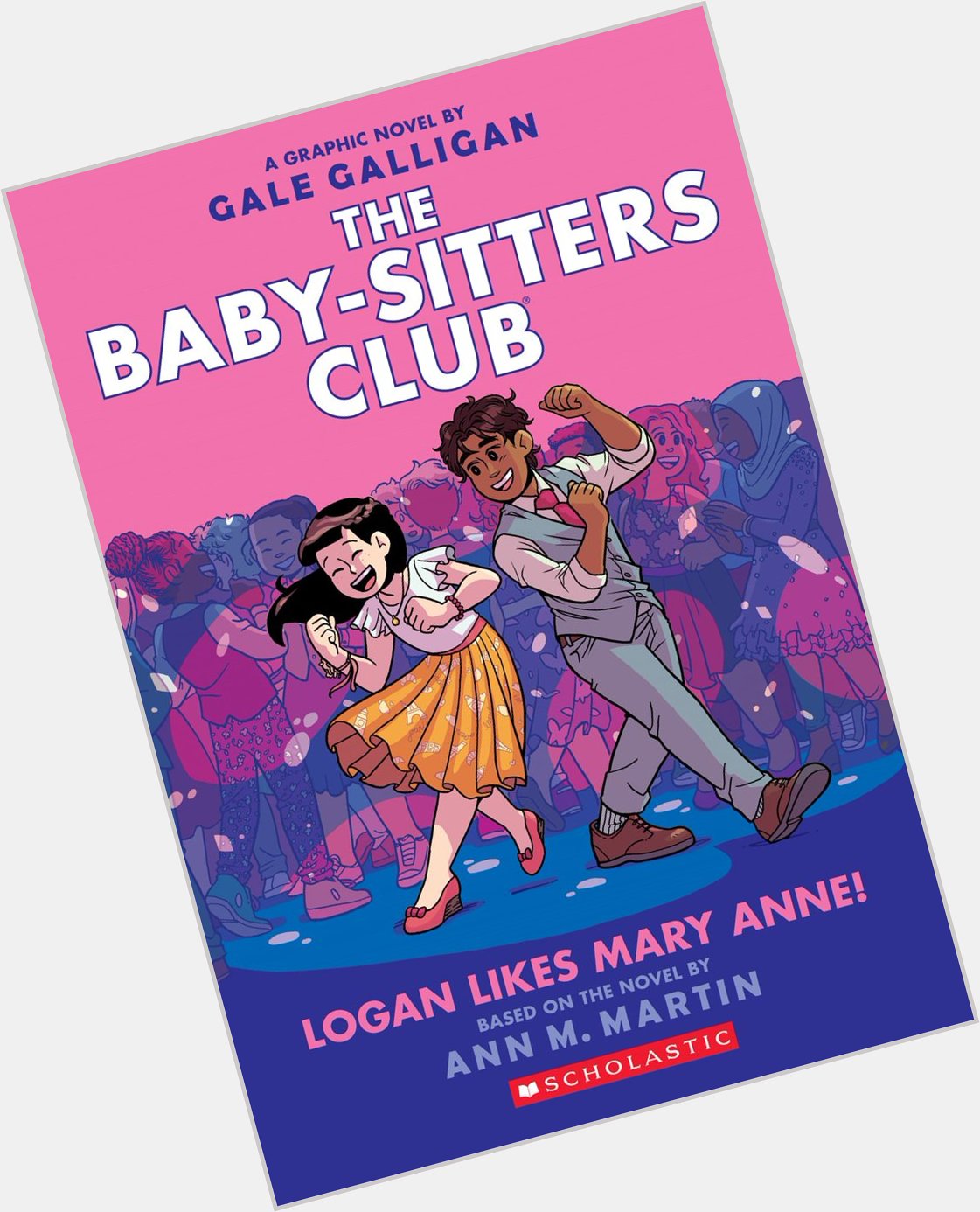 Happy book birthday to and Ann M. Martin\s Logan Likes Mary Anne! (The Baby-Sitters Club Graphic Novel 