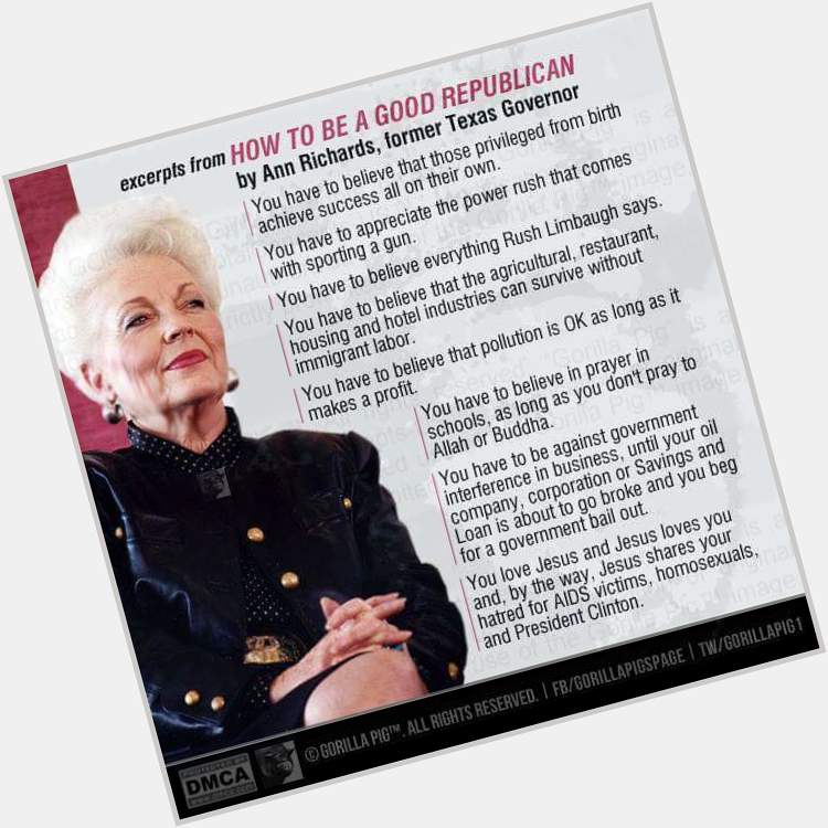 Happy Birthday to the late great Ann Richards!  