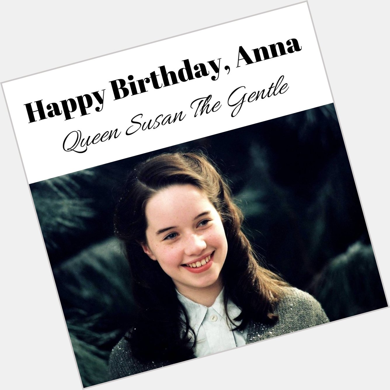 Happy 30th Birthday Anna Popplewell! Our Queen Susan, The Gentle.   