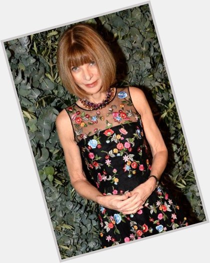 Happy 65th birthday to the flawless Anna Wintour! Stay gorgeous! |  