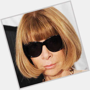 Anna Wintour turns 65 today. Happy Birthday to the woman at the very top of the food chain. 