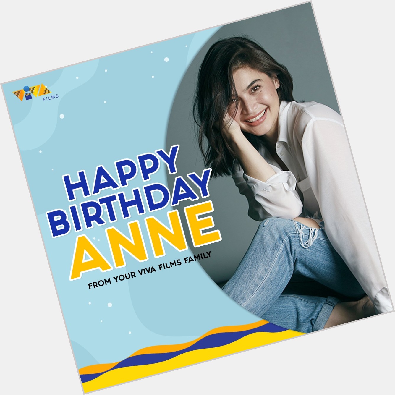 Happy birthday Anne Curtis! We wish you all the best on your special day. 

Love, your Viva Films family. 