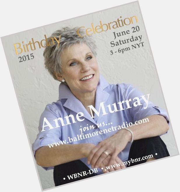 Tune in @ 3pm for the Anne Murray birthday blast streaming worldwide from  Happy Birthday Anne 