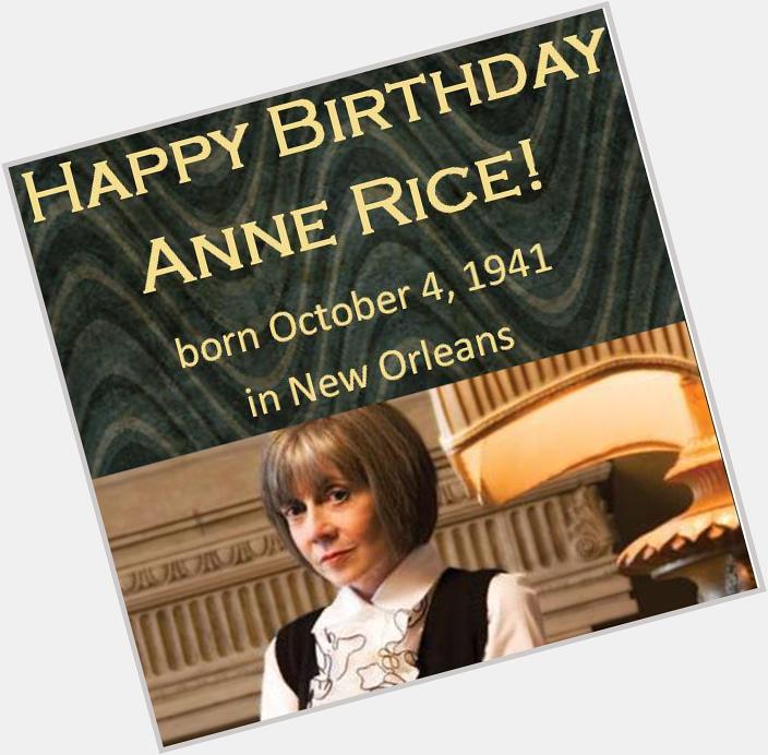 Happy Birthday Anne Rice! Celebrate with a book from our list at  