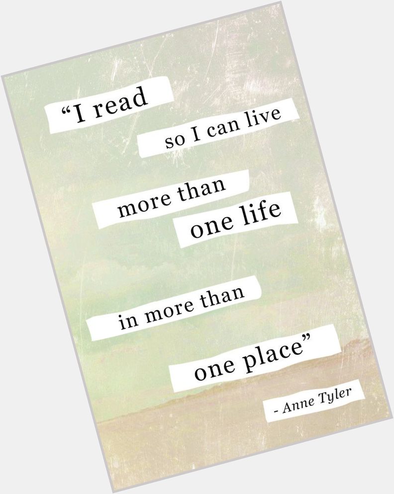Happy Birthday to Pulitzer Prize-winning author Anne Tyler! 
