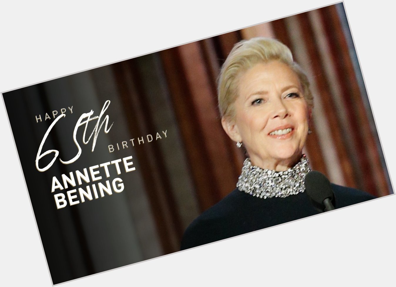 Happy 65th birthday Annette Bening!

Read her tribute here:  