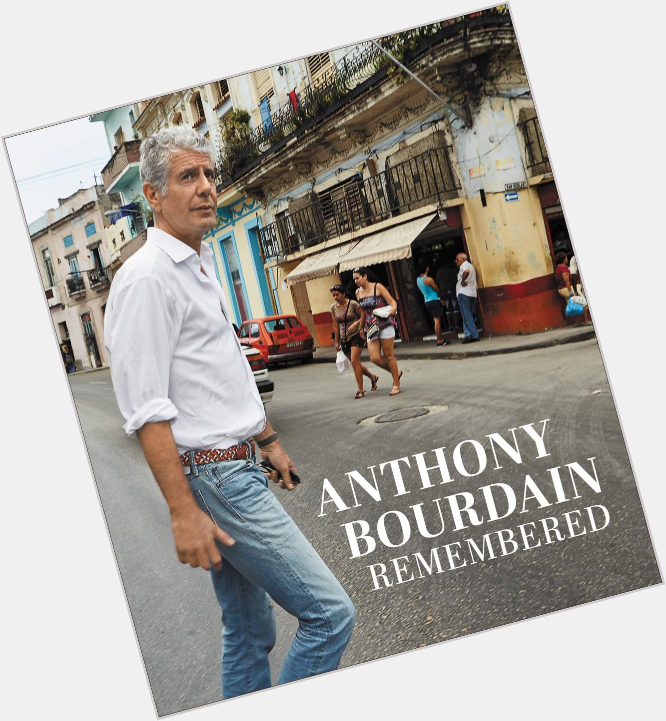 Happy Birthday Anthony Bourdain. Never to be forgotten. 