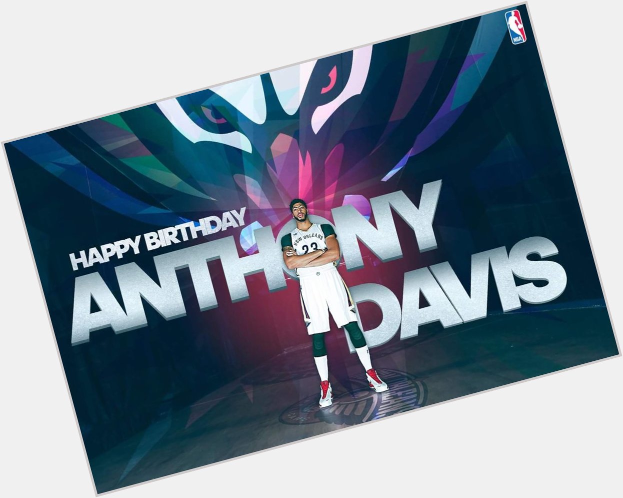 Happy birthday Anthony Davis       