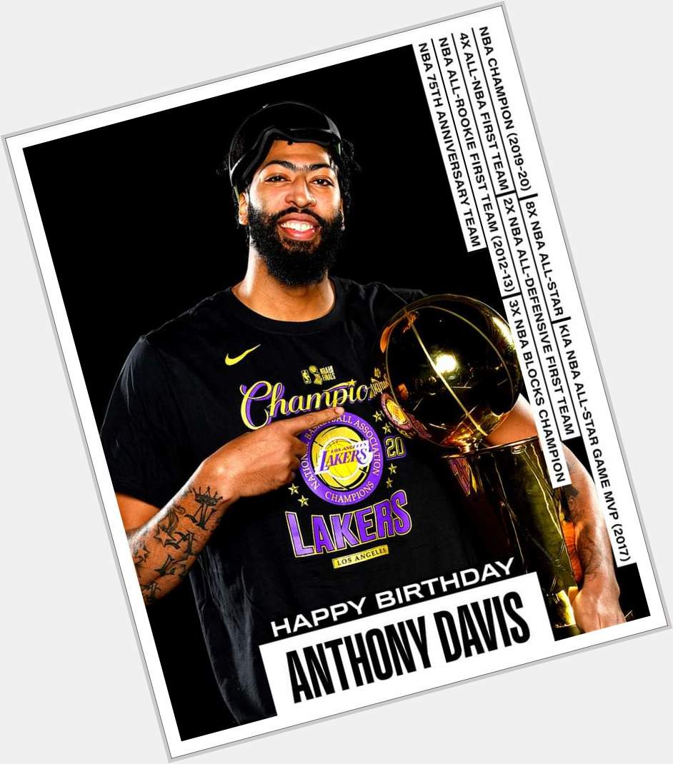 Join us in wishing Anthony Davis of the Los Angeles Lakers a HAPPY 29th BIRTHDAY! 