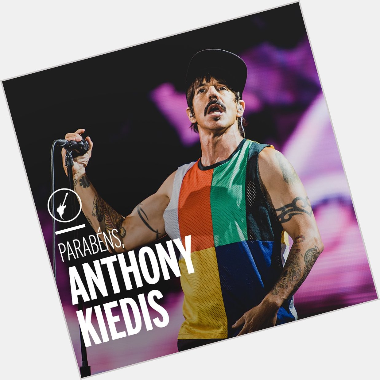 Quem faz aniversário hoje é o vocal do Happy birthday, Anthony Kiedis! 