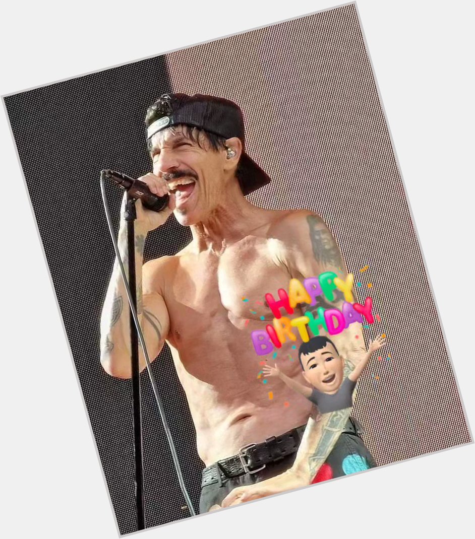 Happy birthday
Anthony Kiedis  