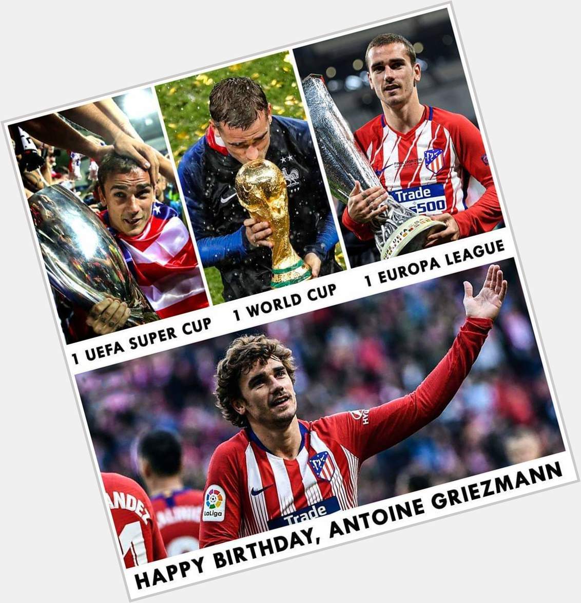 Happy Birthday, Antoine Griezmann  