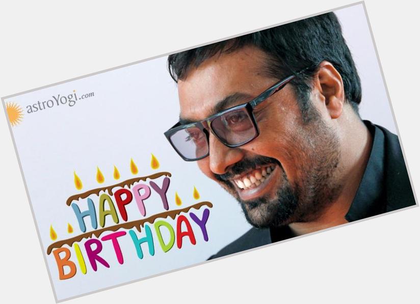  wishes a very Happy Birthday to Anurag Kashyap!    